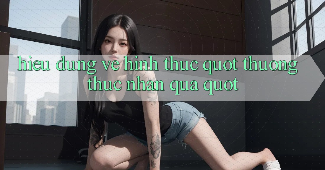 Hiểu Đúng Về Hình Thức " Thưởng Thức - Nhận Quà"