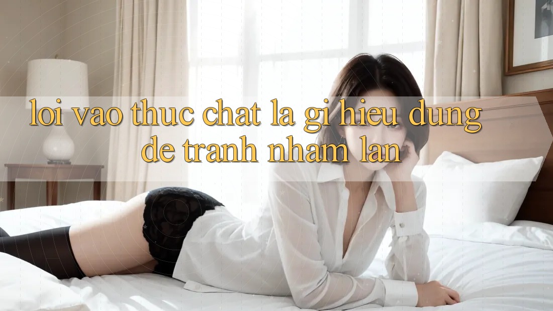 “Lối Vào” Thực Chất Là Gì? Hiểu Đúng Để Tránh Nhầm Lẫn “Lối Vào” Thực Chất Là Gì? Hiểu Đúng Để Tránh Nhầm Lẫn