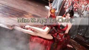 miso 88 apk trò chơi