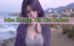 miso 88 app tài xỉu online
