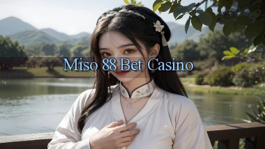 miso 88 bet casino