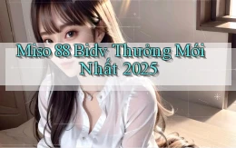 miso 88 bidv thưởng mới nhất 2025