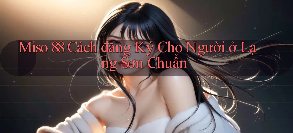 miso 88   App Chính Hãng Cho Truy Cập Cả Ngày