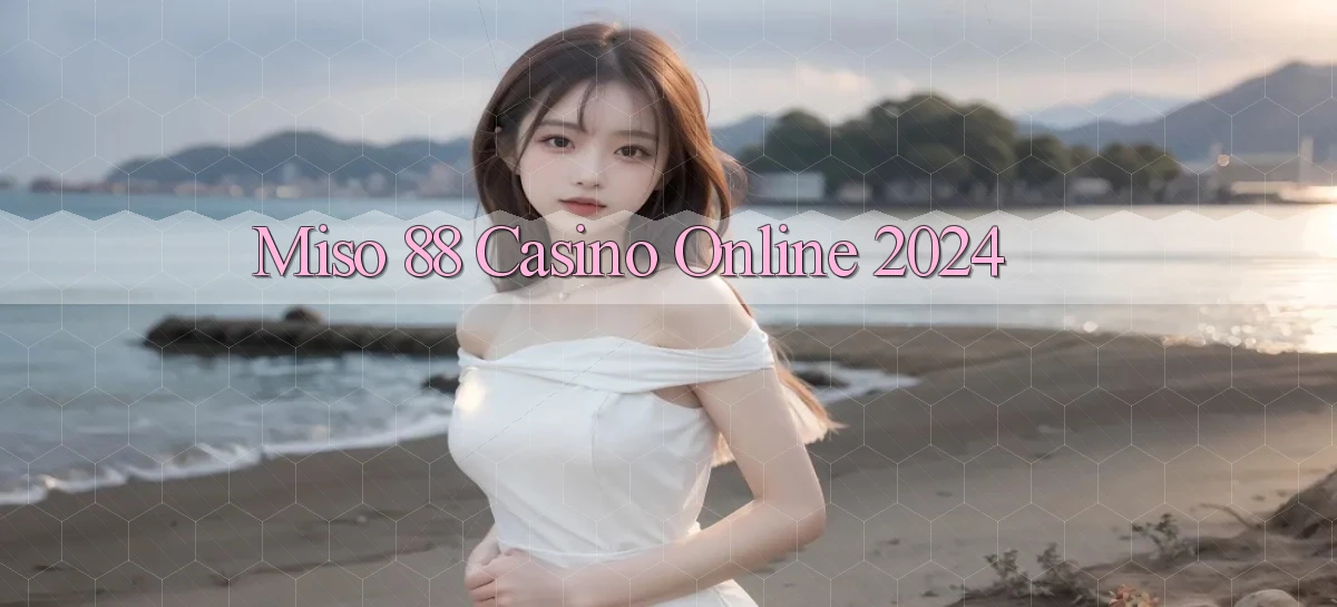 miso 88   App Chính Hãng Cho Truy Cập Cả Ngày