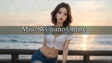 miso 88 casino online