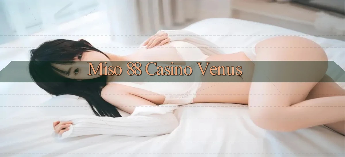 miso 88   App Chính Hãng Cho Truy Cập Cả Ngày