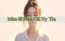 miso 88 nhà cái uy tín