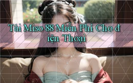 tải miso 88 miễn phí cho điện thoại
